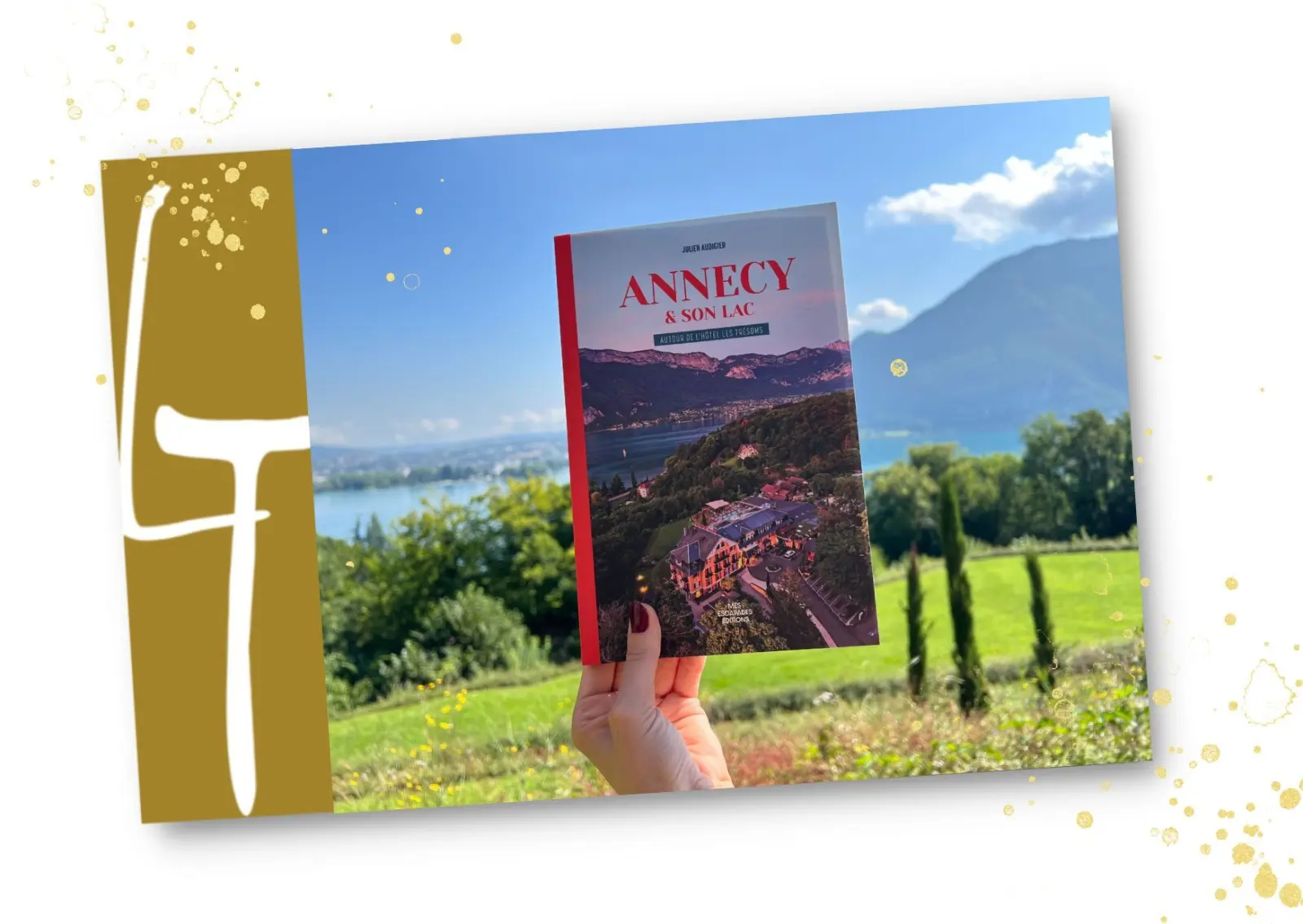 Guide Annecy et son lac - Autour de L'Hôtel Les Trésoms