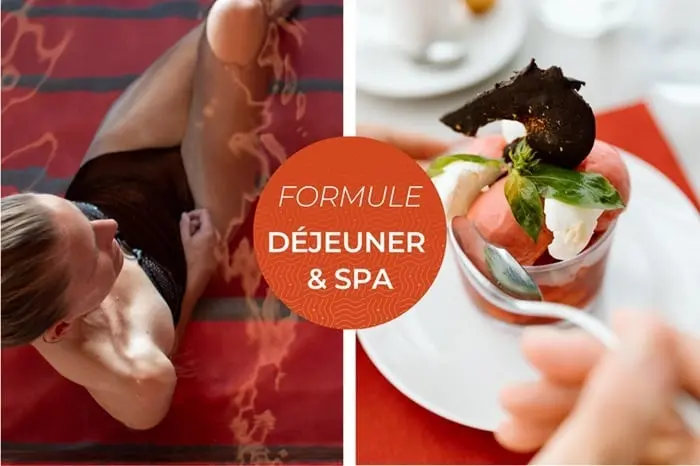 Formule déjeuner & Spa