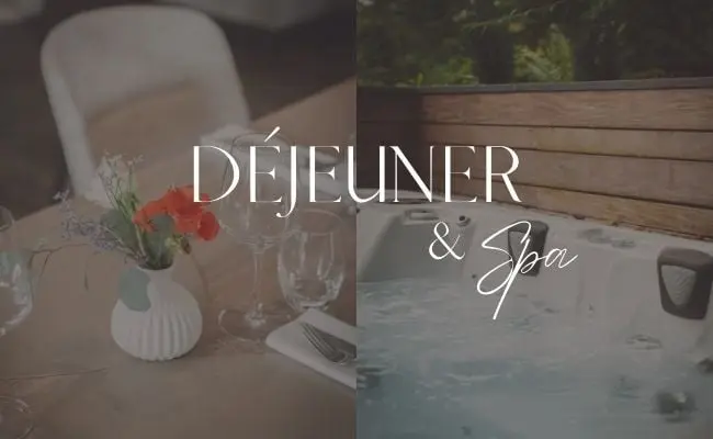 Déjeuner & Spa
