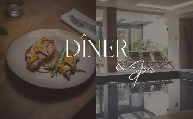 Dîner & Spa