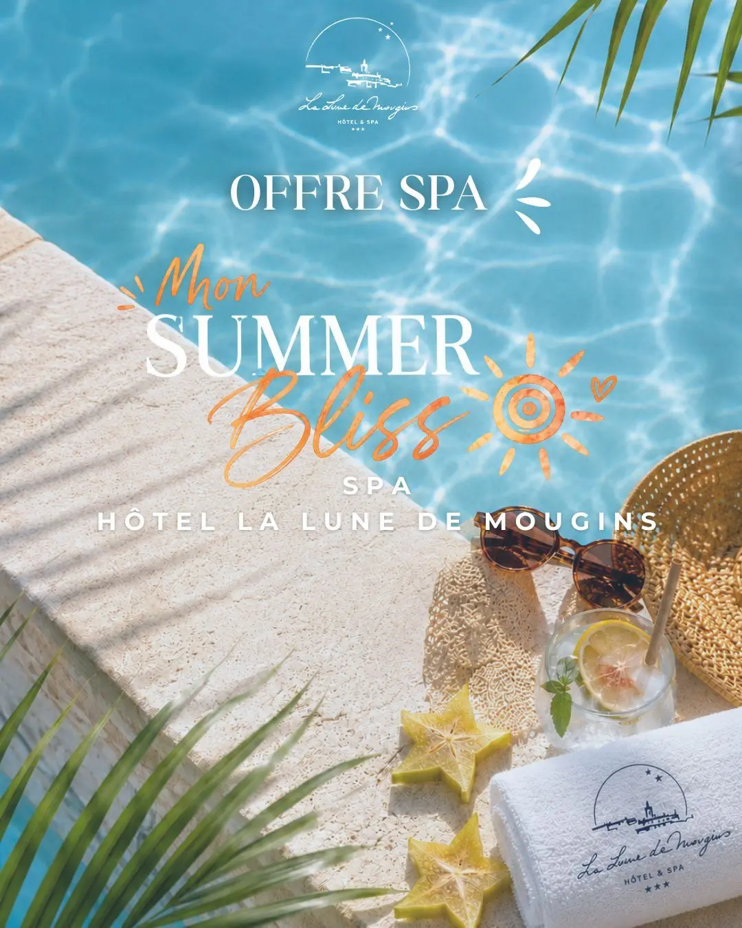 OFFRE SPA ~ Mon Summer Bliss