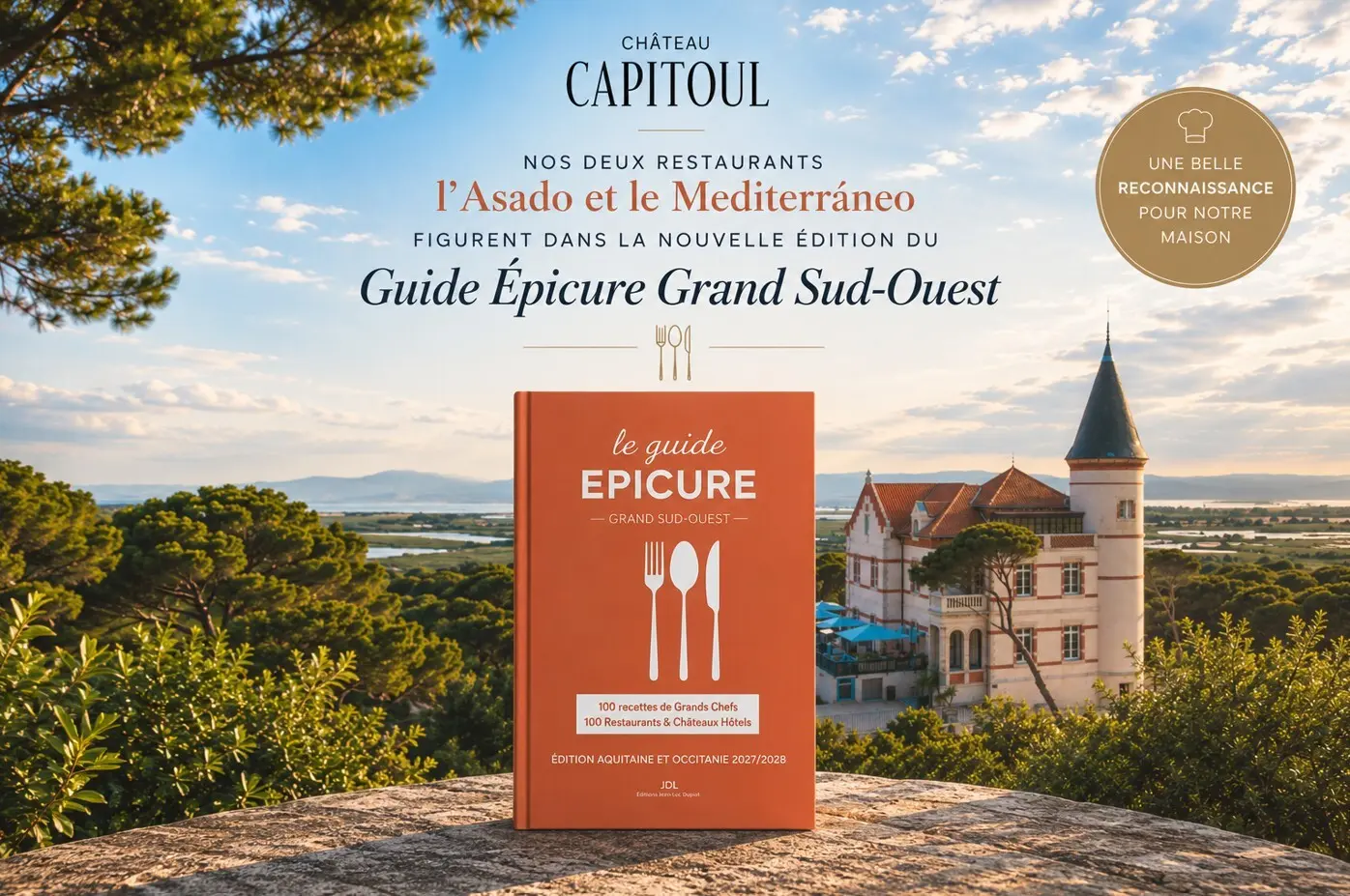Le Guide Épicure - Édition Grand Sud-Ouest